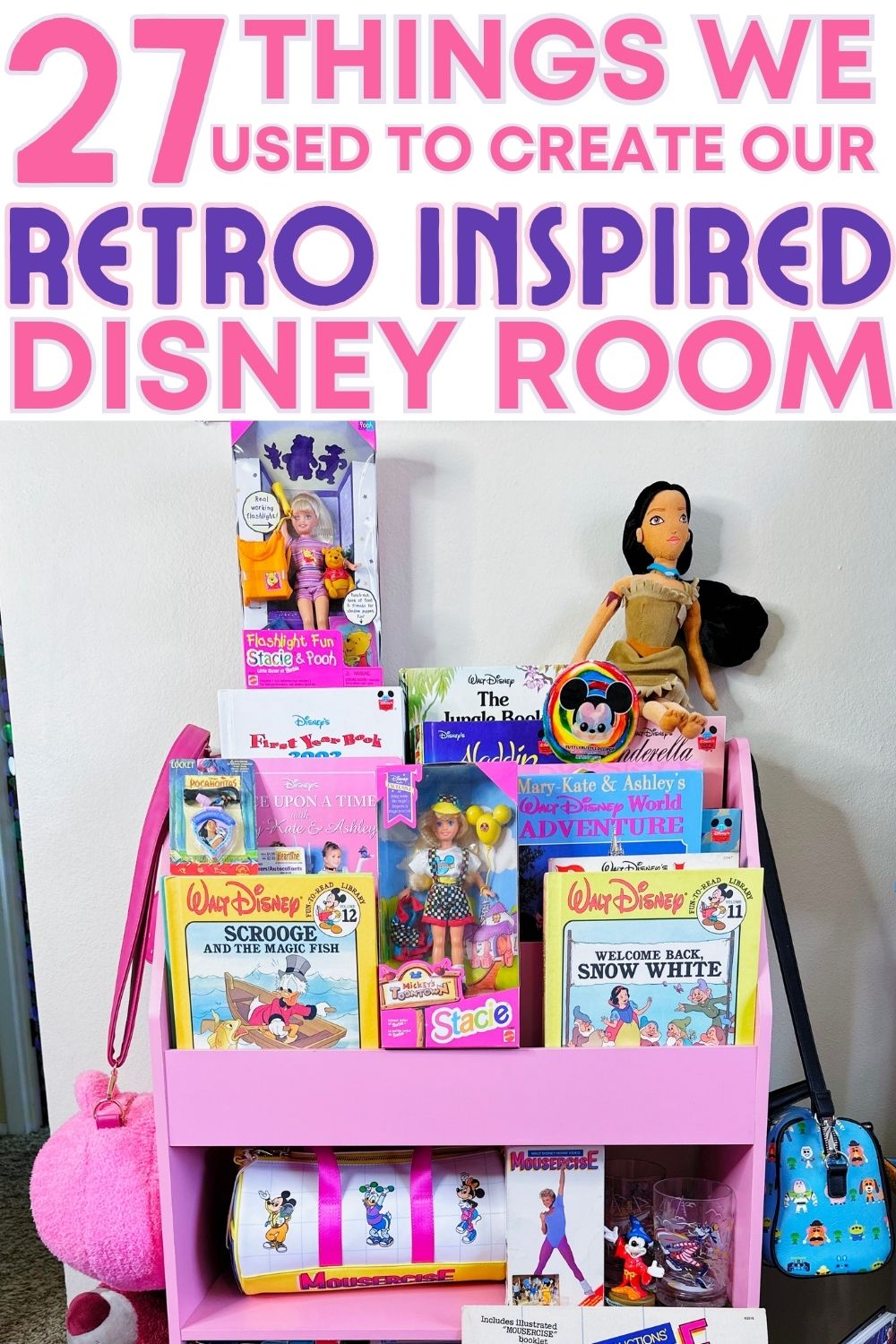 27 THINGS WE USED TO CREATE OUR RETRO INSPIRED DISNEY ROOM – Nostalchicks