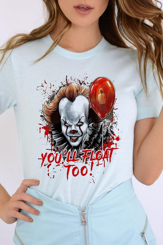 YOU'LL FLOAT TOO TEE