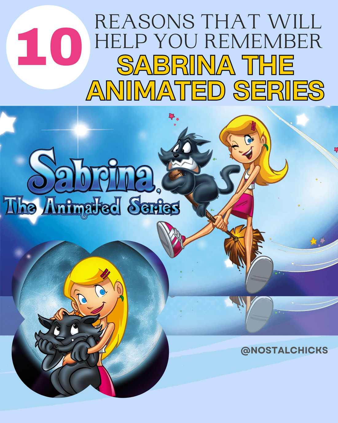 10 REASONS THAT WILL HELP YOU REMEMBER SABRINA THE ANIMATED SERIES