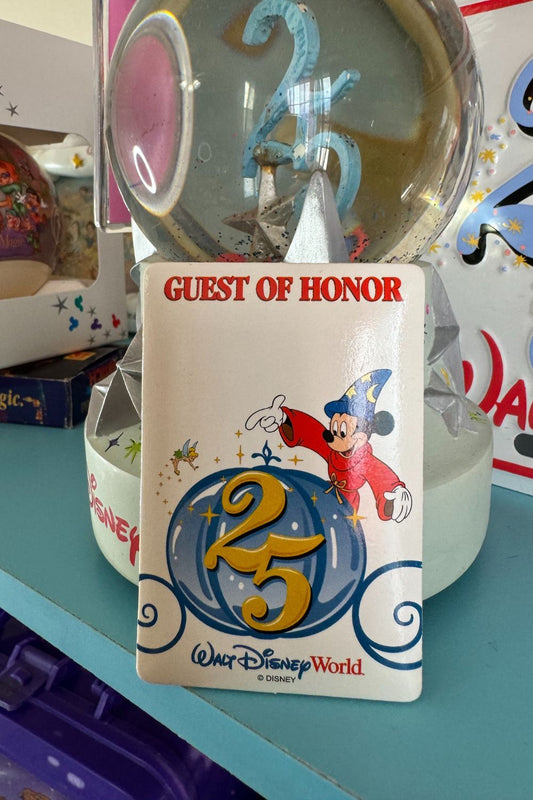 DISNEY WORLD 25TH GUEST OF HONOR BADGE*