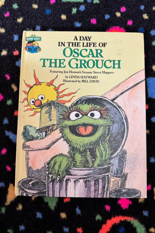 1981 A DAY IN THE LIFE OF OSCAR THE GROUCH BOOK*