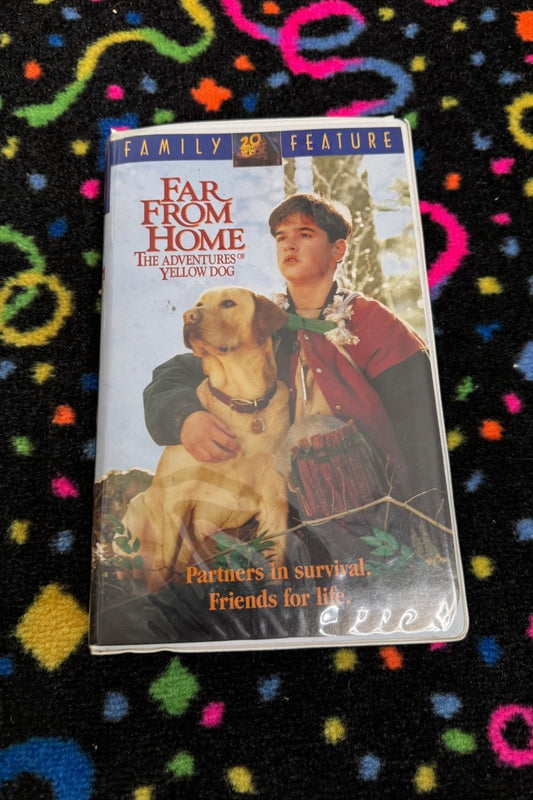 FAR FROM HOME THE ADVENTURE OF YELLOW DOG*