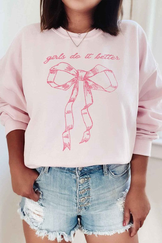 GIRLS DO IT BETTER GRAPHIC SWEATSHIRT