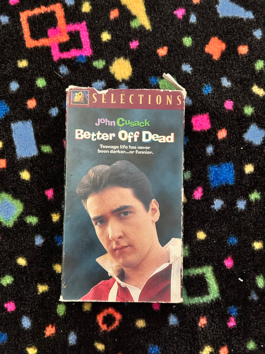 Better Off Dead vhs