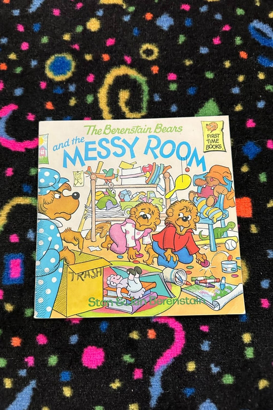 THE BERENSTAIN BEARS AND THE MESSY ROOM BOOK*