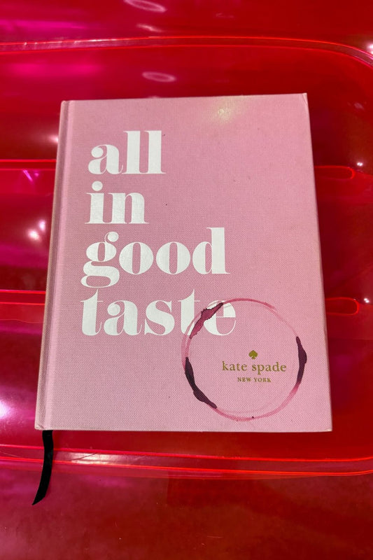 KATE SPADE ALL IN GOOD TASTE BOOK*