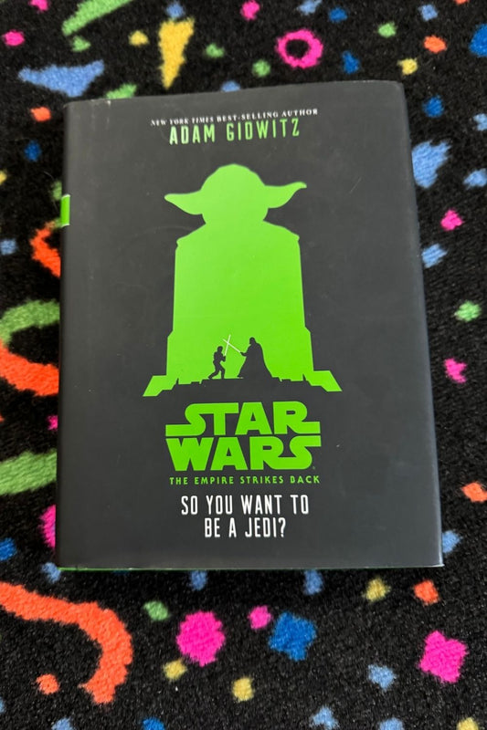 STAR WARS: SO YOU WANT TO BE A JEDI BOOK*