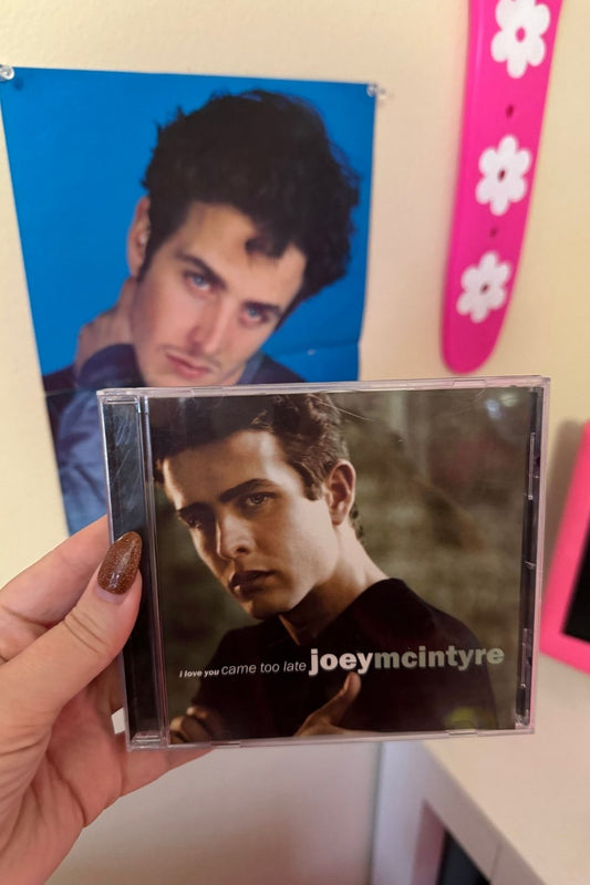 I LOVE YOU CAME TOO LATE JOEY MCINTYRE CD*