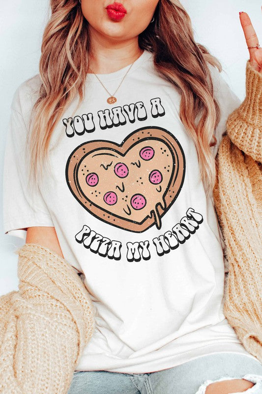YOU HAVE PIZZA MY HEART GRAPHIC TEE