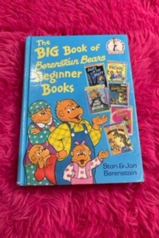 THE BIG BOOK OF BERENSTAIN BEARS BEGINNER BOOKS