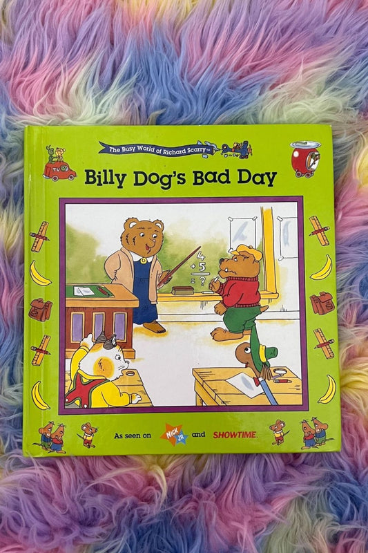 BILLY DOG'S BAD DAY BOOK*